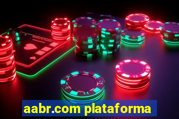 aabr.com plataforma